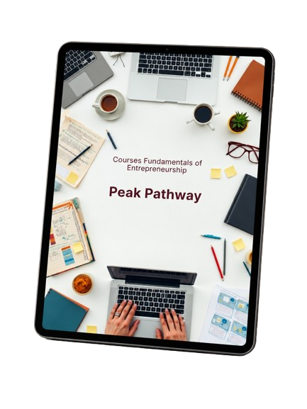 A tablet device displaying a digital course cover titled 'Peak Pathway' with the subtitle 'Courses Fundamentals of Entrepreneurship,' surrounded by office items like laptops, coffee cups, notebooks, and sticky notes on a white background.